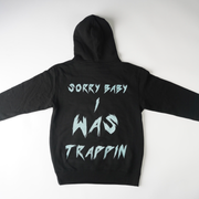 Trappin Fanatic Hoodie